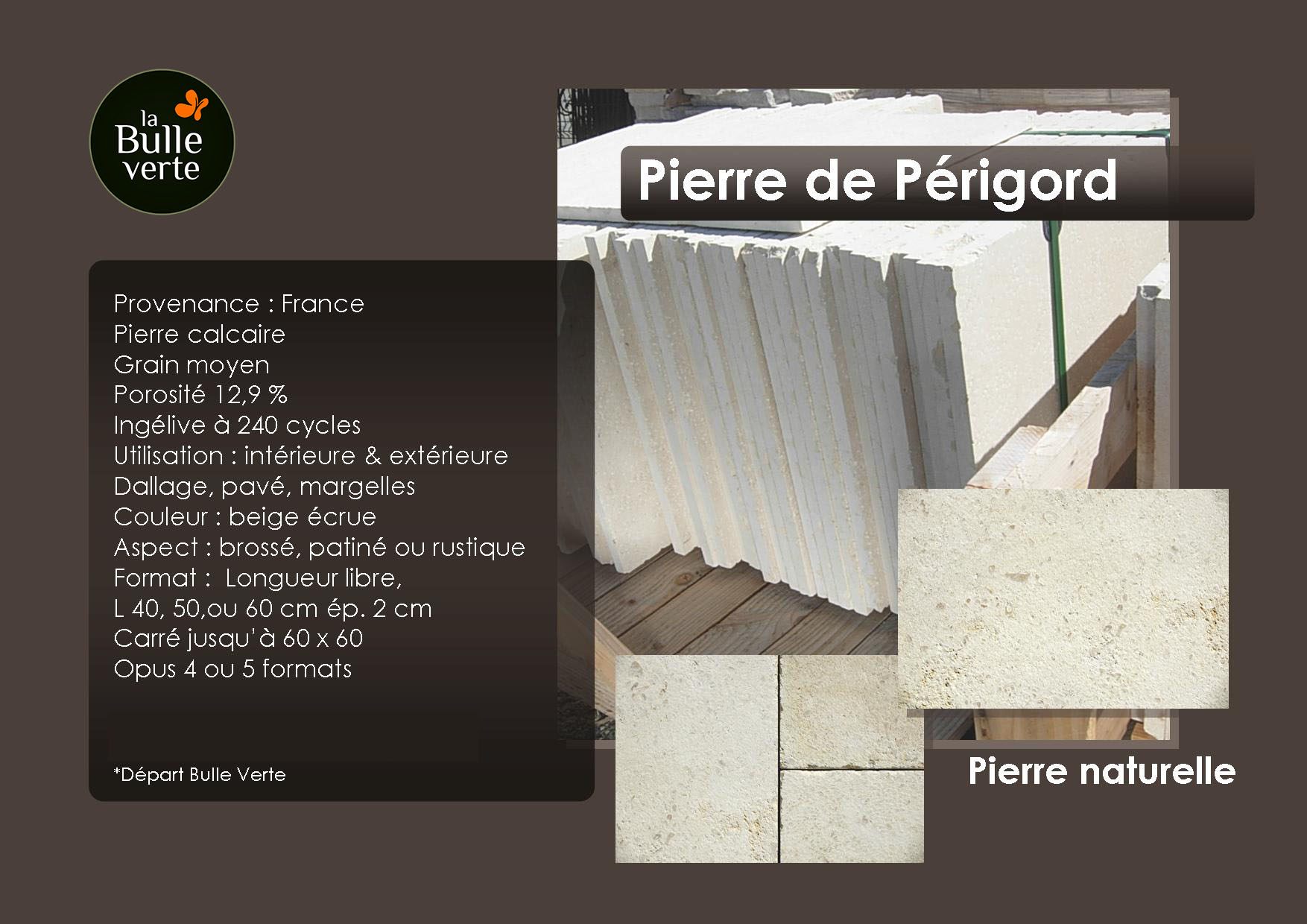 Pierre de Périgord - pierre naturelle - La Bulle Verte